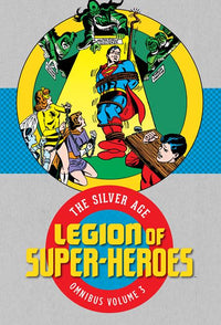 LEGION OF SUPER-HEROES SILVER AGE OMNIBUS VOL03 HC (Special Order)