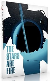 CYPHER SYSTEM RPG THE STARS ARE FIRE (Special Order)