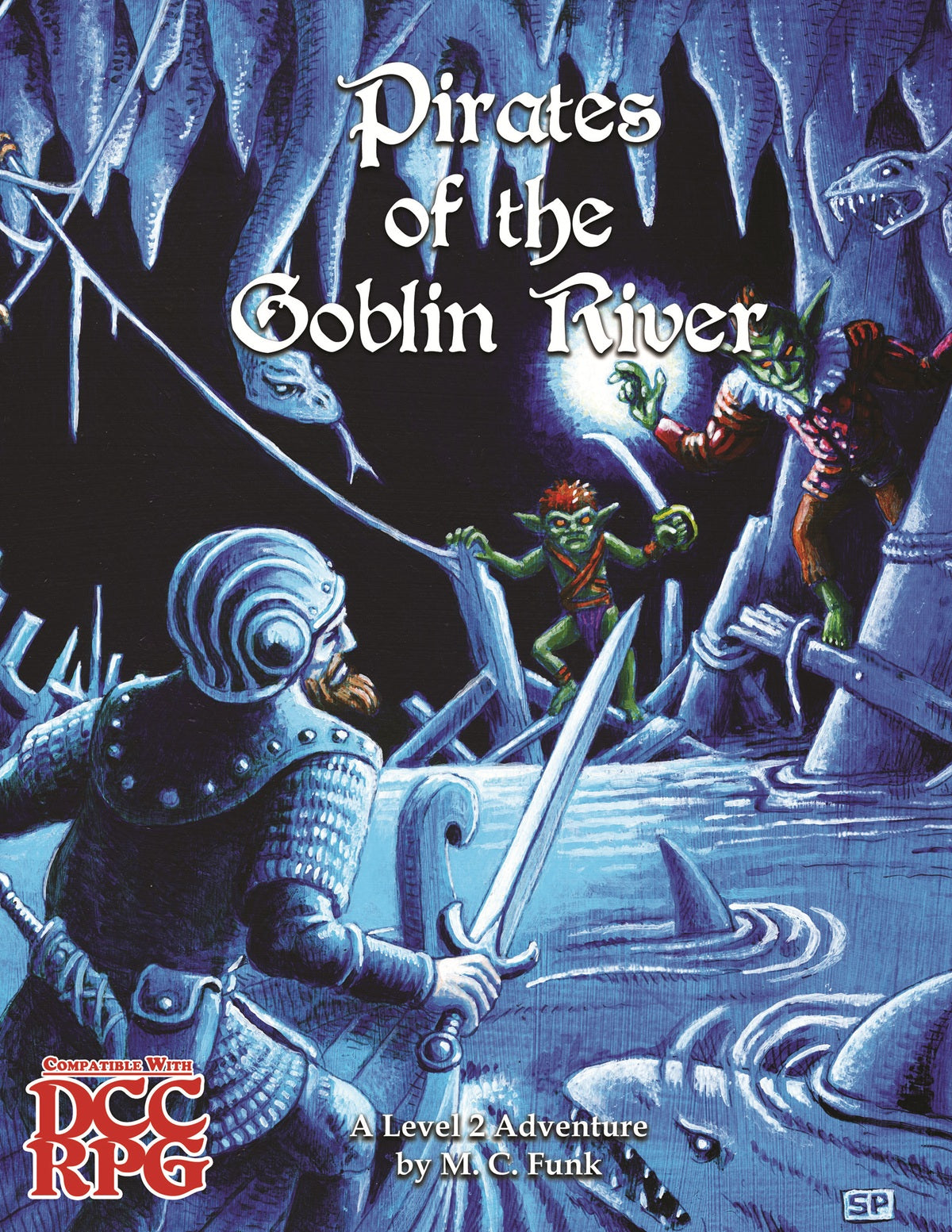A TALE OF TWO SISTERS: BOOK 03 PIRATES OF THE GOBLIN RIVER (Pre-Order)