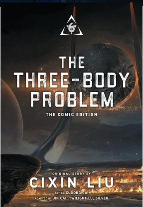 THE THREE-BODY PROBLEM VOL 6 : THE COMIC EDITION (Pre-Order)