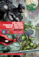 BATMAN/TEENAGE MUTANT NINJA TURTLES DELUXE EDITION (2026 EDITION) (Special Order)