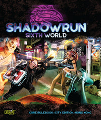 SHADOWRUN 6TH WORLD CORE RULES HONG KONG (Special Order)