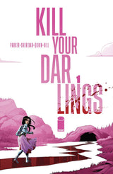KILL YOUR DARLINGS #1 CVR A BOB QUINN (Special Order)