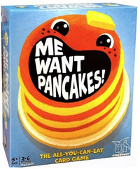 ME WANT PANCAKES (Special Order)