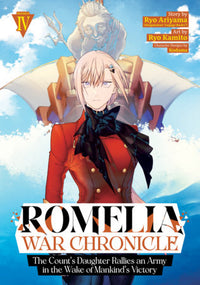 ROMELIA WAR CHRONICLE: THE COUNT'S DAUGHTER RALLIES AN ARMY VOL 4 (Pre-Order)