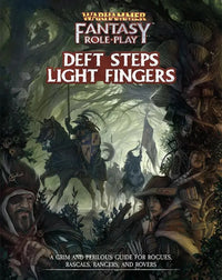 WARHAMMER FANTASY RPG DEFT STEPS LIGHT FINGERS (Special Order)