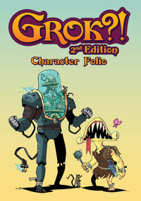 GROK?! 2ND EDITION CHARACTER FOLIO (Pre-Order)