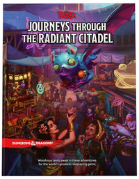 DND RPG JOURNEY THROUGH RADIANT CITADEL HC (Special Order)