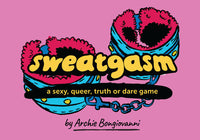 SWEATGASM: A SEXY QUEER TRUTH OR DARE GAME (Special Order)