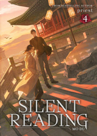 SILENT READING: MO DU NOVEL VOL 4 (Pre-Order)