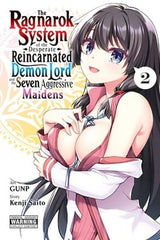 THE RAGNAROK SYSTEM OF THE DESPERATE REINCARNATED DEMON LORD AND THE SEVEN AGGRESSIVE MAIDENS VOL 2 (Special Order)