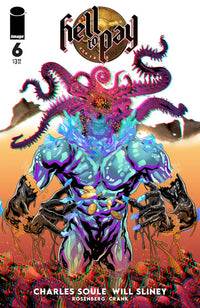 HELL TO PAY #6 (OF 6) CVR B SLINEY (Special Order)