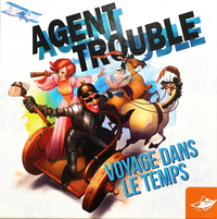 AGENT TROUBLE: VOYAGE DANS LE TEMPS (FRENCH EDITION) (Special Order)