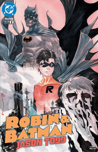 ROBIN & BATMAN: JASON TODD #2 (Special Order)