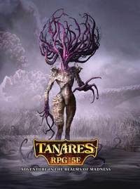 TANARES ADVENTURES RPG ADV IN THE REALM OF MADNESS HC (Special Order)