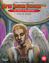 FIFTH EDITION FANTASY #24: THE PRISM OF REDEMPTION (Special Order)