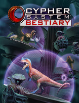 CYPHER SYSTEM BESTIARY HC (Special Order)