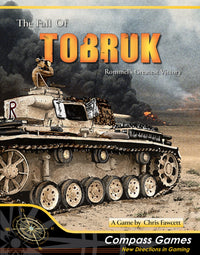 THE FALL OF TOBRUK: ROMMEL'S GREATEST VICTORY (Pre-Order)