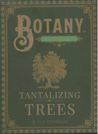 BOTANY: TANTALIZING TREES EXPANSION (Special Order)