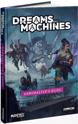 DREAMS AND MACHINES GAMEMASTERS GUIDE (Special Order)