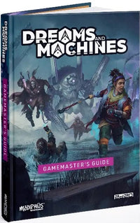 DREAMS AND MACHINES GAMEMASTERS GUIDE (Special Order)