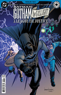 BATMAN: GOTHAM BY GASLIGHT - A LEAGUE FOR JUSTICE #6 (Special Order)