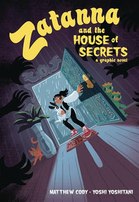ZATANNA AND THE HOUSE OF SECRETS (Special Order)