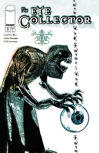THE EYE COLLECTOR #5 CVR C GMB CHOMICHUK VARIANT (Special Order)