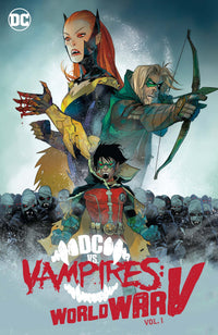 DC VS VAMPIRES: WORLD WAR V VOL. 1 (Special Order)