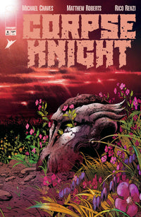 CORPSE KNIGHT #6 (OF 6) CVR A MATTHEW ROBERTS & RICO RENZI (Special Order)