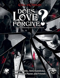 CALL OF CTHULHU DOES LOVE FORGIVE? (Special Order)