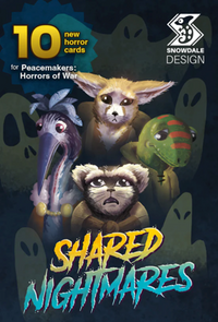 PEACEMAKERS: HORRORS OF WAR SHARED NIGHTMARES EXPANSION