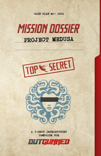OUTGUNNED - MISSION DOSSIER: PROJECT MEDUSA (Special Order)