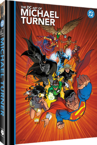 THE DC ART OF MICHAEL TURNER HC (Pre-Order)