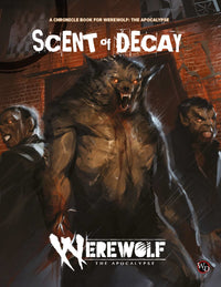 WEREWOLF: THE APOCALYPSE 5E SCENT OF DECAY HC (EN) (Special Order)