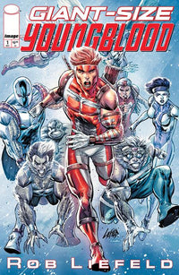 GIANT SIZE YOUNGBLOOD (ONE SHOT) CVR A ROB LIEFELD (Special Order)