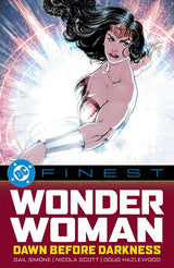 DC FINEST: WONDER WOMAN: DAWN BEFORE DARKNESS TP (Special Order)