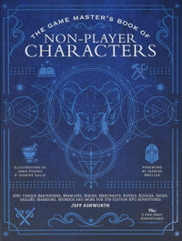 THE GAME MASTERS BOOK OF NON-PLAYER CHARACTERS (Special Order)