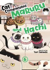 CAT COMPANIONS MARURU AND HACHI VOL 6 (Special Order)
