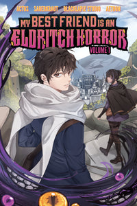 MY BEST FRIEND IS AN ELDRITCH HORROR, VOL. 1 (GRAPHIC NOVEL) (Special Order)