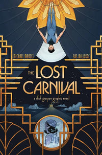 LOST CARNIVAL A DICK GRAYSON GRAPHIC NOVEL TP (Special Order)