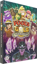 FOOL'S GOLD: INTO THE BELLOWING WILDS CAMPAIGN BOOK (Special Order)