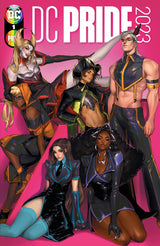 DC PRIDE 2023 #1 2ND PRINT (Special Order)