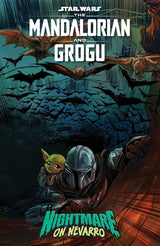 STAR WARS THE MANDALORIAN AND GROGU NIGHTMARE ON NEVARRO (ONE SHOT) CVR A SOO LEE (Special Order)