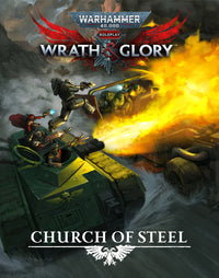 WARHAMMER 40K WRATH AND GLORY CHURCH OF STEEL (Special Order)