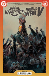 DC VS VAMPIRES: WORLD WAR V #6 (Special Order)