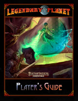 LEGENDARY PLANET PLAYER'S GUIDE PF 2E (Special Order)