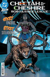 CHEETAH & CHESHIRE ROB THE JUSTICE LEAGUE #5 (Special Order)
