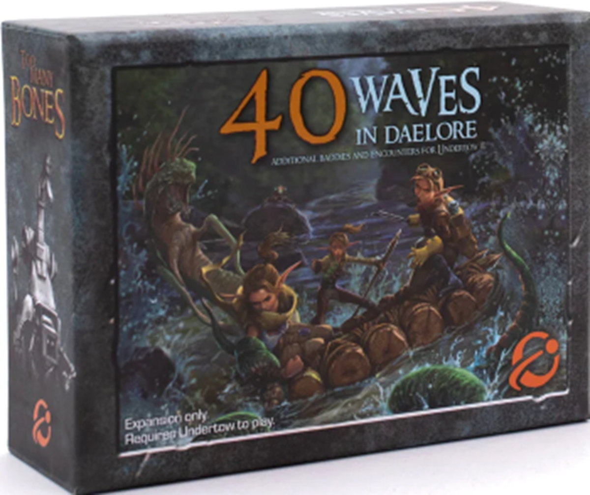 40 WAVES IN DAELORE: ADDITIONAL BADDIES AND ENCOUNTERS FOR UNDERTOW (Pre-Order)