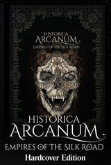 HISTORICA ARCANUM: EMPIRES OF THE SILK ROAD (Special Order)